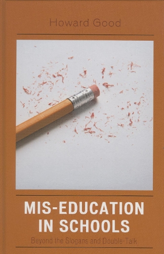 Mis-Education in Schools