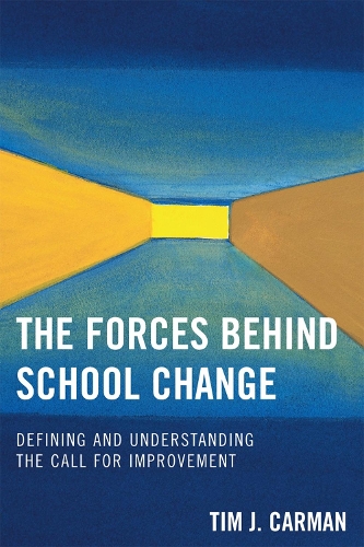 The Forces Behind School Change
