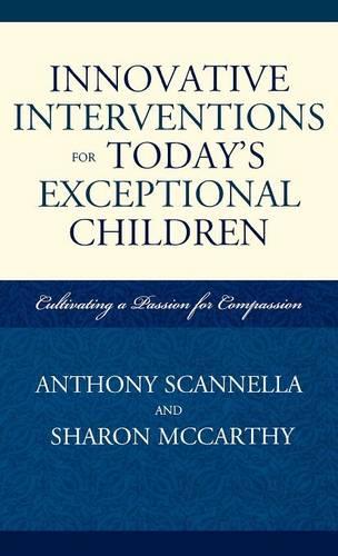 Innovative Interventions for Today's Exceptional Children