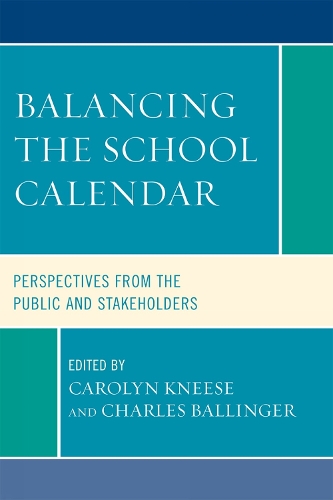 Balancing the School Calendar