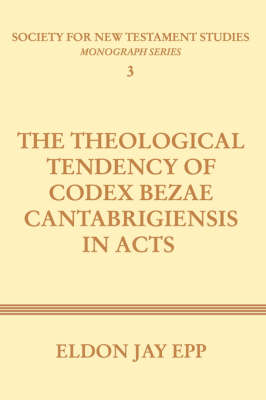 Theological Tendency of Codex Bezae Cantabrigiensis in Acts