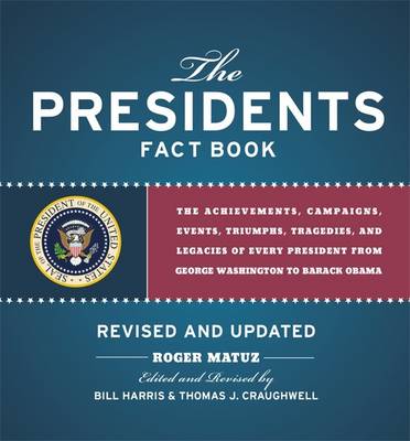 The Presidents Fact Book