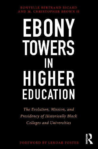 Ebony Towers in Higher Education
