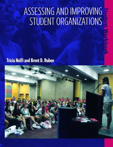 Assessing and Improving Student Organizations