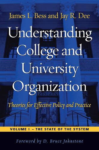 Understanding College and University Organization
