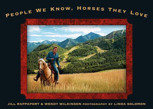 People We Know, Horses They Love