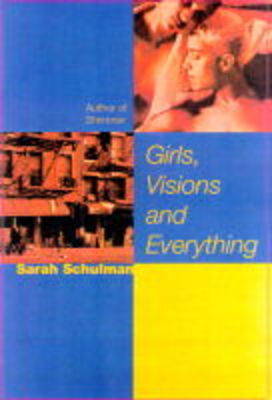 Girls, Visions and Everything