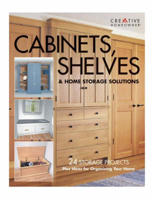 Cabinets, Shelves and Home Storage Solutions