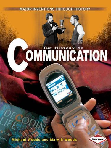 The History of Communication