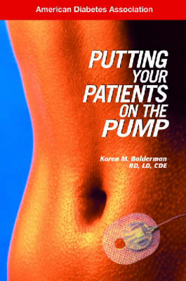 Putting Your Patients on the Pump