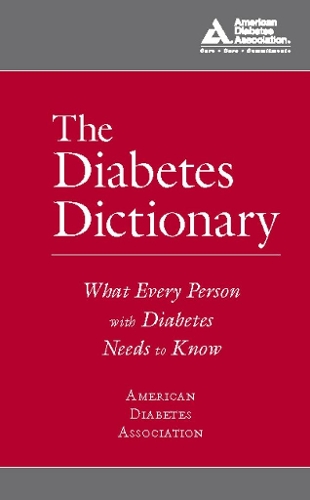 The Diabetes Dictionary