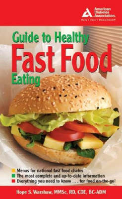 American Diabetes Association Guide to Healthy Fast Food Eating