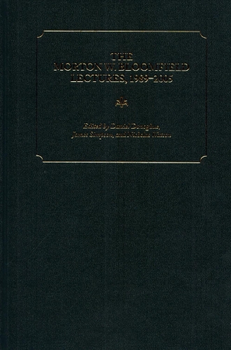 The Morton W. Bloomfield Lectures, 1989-2005