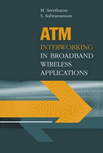 ATM Interworking in Broadband Wireless Applications.