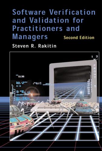 Software Verification and Validation for Practitioners and Managers
