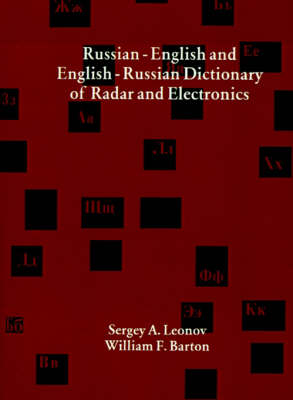 Russian-English and English-Russian Dictionary of Radar and Electronics