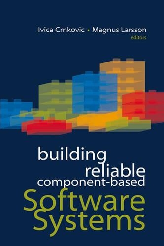 Building Reliable Component-Based Software Systems