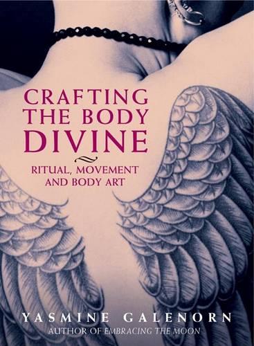 Crafting the Body Divine