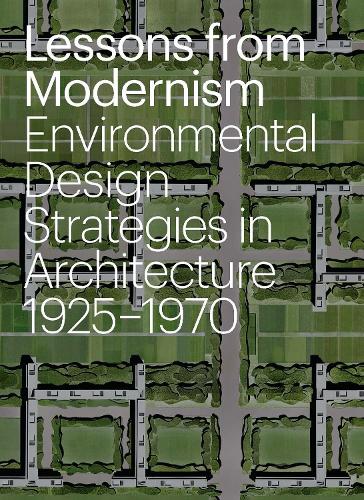 Lessons from Modernism