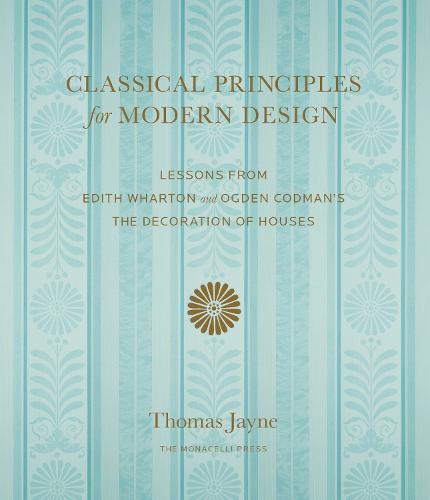 Classical Principles for Modern Design