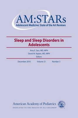 AM:STARs: Sleep and Sleep Disorders in Adolescents