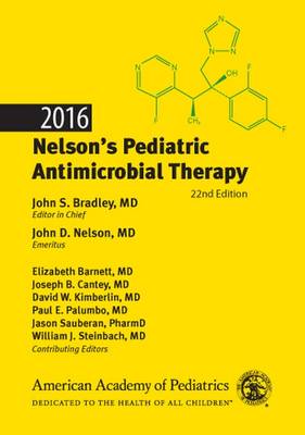 2016 Nelson's Pediatric Antimicrobial Therapy
