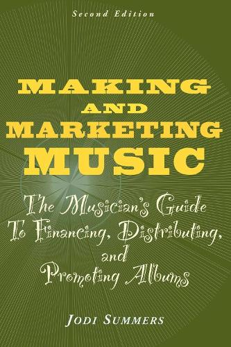 Making and Marketing Music