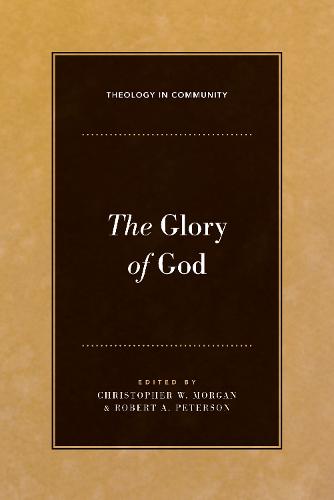 The Glory of God