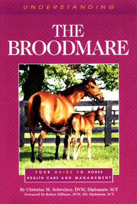 Understanding the Broodmare