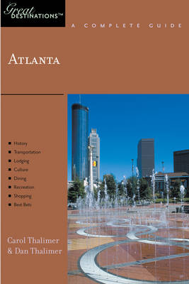 Explorer's Guide Atlanta: A Great Destination