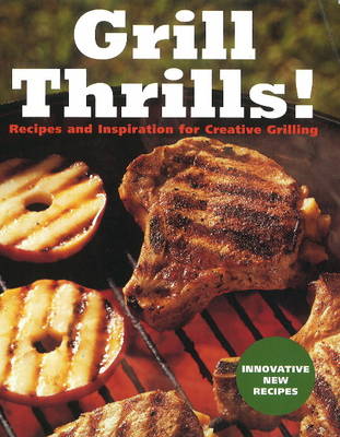 Grill Thrills!