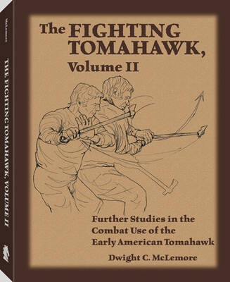 The Fighting Tomahawk, Volume II