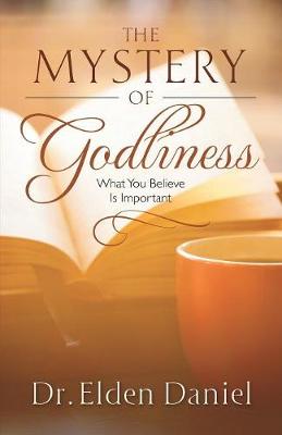 The Mystery of Godliness