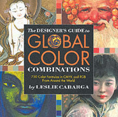 The Designer's Guide to Global Color Combinations