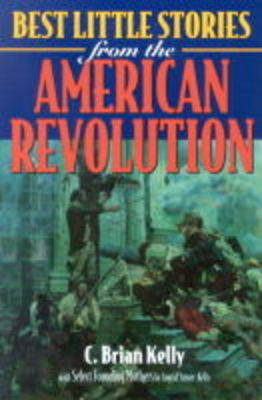 Best Little Stories of the American Revolution