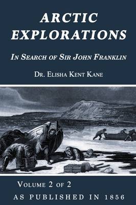 Arctic Explorations: v. 2