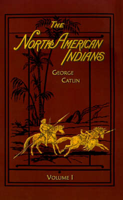 North American Indians: v. 1