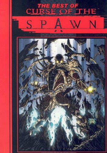 The Best Of Curse Of The Spawn