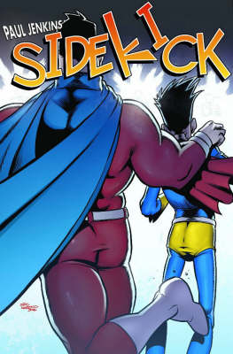 Paul Jenkins Sidekick Volume 1