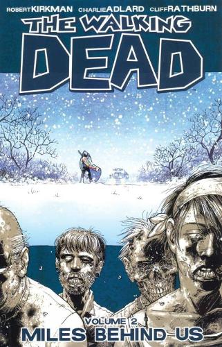 The Walking Dead Volume 14: No Way Out by Robert Kirkman, Charlie