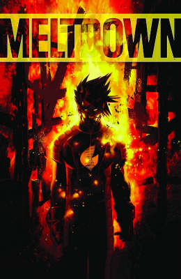Meltdown: Meltdown: The Complete Series Complete Series