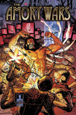 Amory Wars: Amory Wars Volume 1: The Second Stage Turbine Blade Second Stage Turbine Blade v. 1
