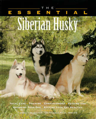 The Essential Siberian Husky