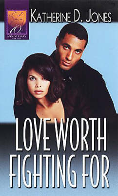 Love Worth Fighting For