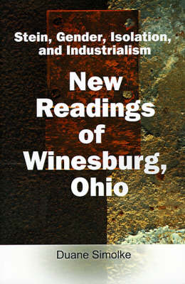 Stein, Gender, Isolation, and Industrialism