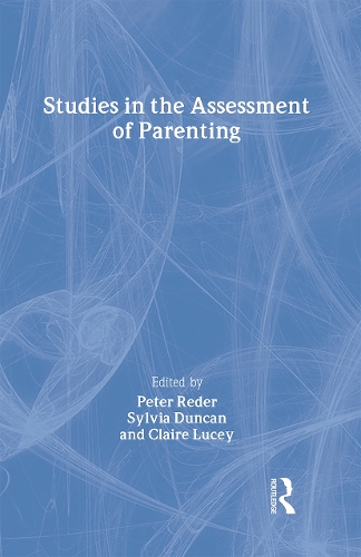 Studies in the Assessment of Parenting