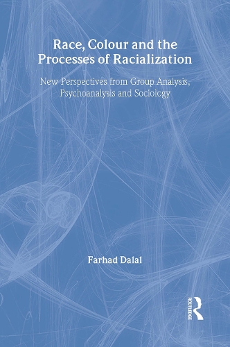 Race, Colour and the Processes of Racialization