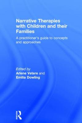 Narrative Therapies with Children and their Families