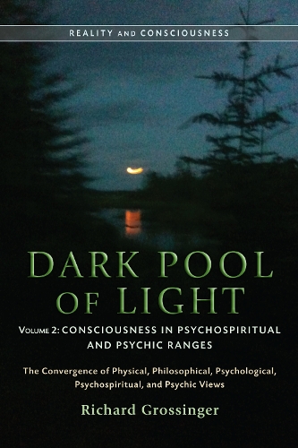 Dark Pool Of Light, Volume Two