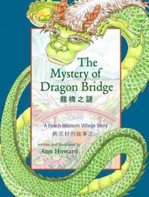 The Mystery Of Dragon Bridge